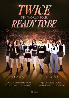 TWICE  READY TO BE　アップグレード味の素スタジアム