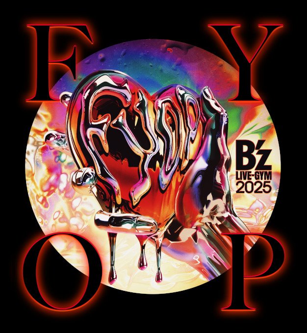B’z LIVE-GYM 2025 -FYOP-